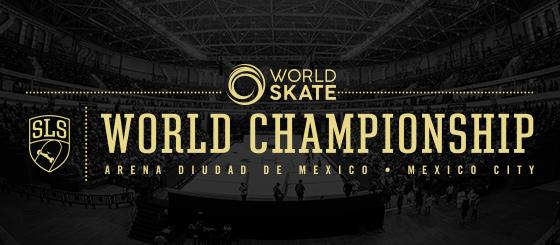World Skate SLS World Championships 2019 Mexico City - Qualification Event for the Games of the XXXII Olympiad Tokyo 2020